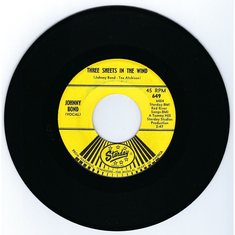 Johnny Bond 45 RPM - Three Sheets In The Wind / Let The Tears Begin -  VG+ '63